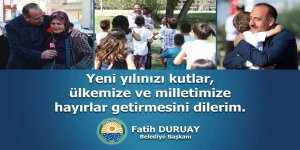 Gölbaşı Belediye Başkanı Fatih Duruay'dan yeni yıl mesajı