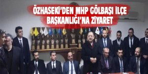 Özhaseki'den MHP Gölbaşı'na ziyaret