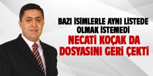 Necati Koçak da listeden istifa etti