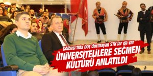 Üniversite öğrencilerine seğmen kültürü anlatıldı