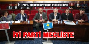 İYİ Parti seçime girmeden meclise girdi