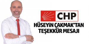 CHP'li Hüseyin Çakmak'tan teşekkür mesajı