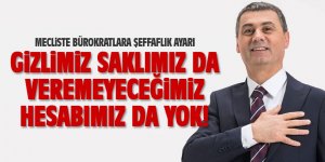 Başkan Şimşek'ten bürokratlara şeffaflık ayarı