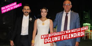 Naci Büyükbalcı'nın mutlu günü... Oğlunu evlendirdi