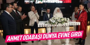 Ahmet Odabaşı dünya evine girdi