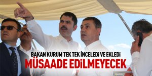 Bakan Kurum: Kaçak yapılar yıkılacak