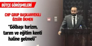 Özgür Ökmen “ Gölbaşı turizm, tarım ve eğitim kenti haline gelmeli”