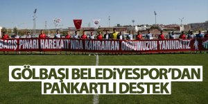 Gölbaşı Belediyespor'dan pankartlı destek