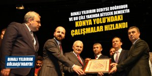 Binali Yıldırım'dan Konya Yolu açıklaması