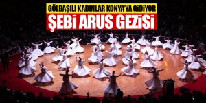 Gölbaşılı kadınlara Şebi Arus gezisi!