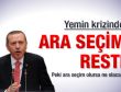 Başbakan Erdoğan'dan ara seçim resti