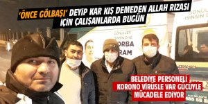 Gölbaşı Belediyesi'nden korono virüs seferberliği