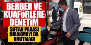 Berberler ve Kuaförler Teftiş Edildi