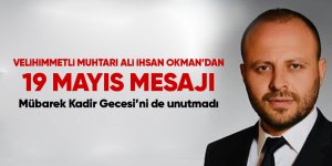 Ali İhsan Okman'dan 19 Mayıs Mesajı