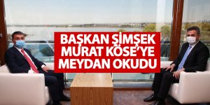 Ramazan Şimşek Murat Köse'ye meydan okudu