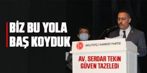 Av. Serdar Tekin güven tazeledi