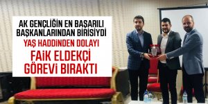 Faik Eldekçi görevi bıraktı