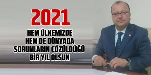 CHP'li Elikesik'ten 2021 mesajı