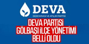 Deva Partisi Gölbaşı İlçe Yönetimi Belli Oldu