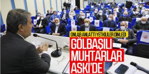 ASKi Gölbaşılı muhtarları ağırladı