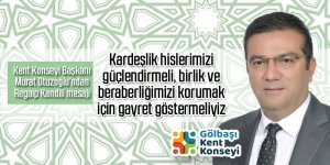 Otuzoğlu: 'Kardeşlik hislerimizi güçlendirmeliyiz'