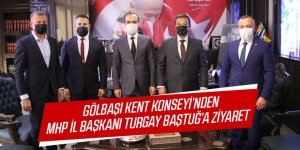 Gölbaşı Kent Konseyi'nden MHP İl Başkanı Turgay Baştuğ'a ziyaret