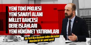 Selim Akceylan'dan önemli açıklamalar