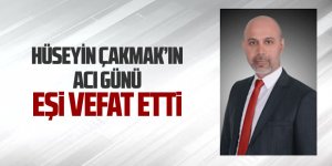 Hüseyin Çakmak'ın eşi vefat etti