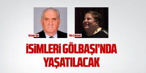 Osman Tan ve Filiz Çakmak'ın isimleri Gölbaşı'nda yaşatılacak