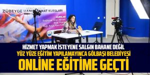 Gölbaşı Belediyesi'nden online kurs hizmeti