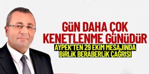 Faruk Aypek’ten Cumhuriyet Bayramı mesajı