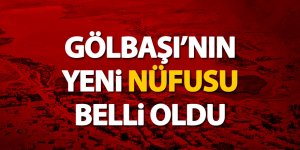 Gölbaşı'nın yeni nüfusu belli oldu