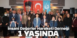 İnsani Değerler Hareketi Derneği 1. Yılını Kutladı