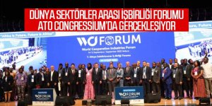 Dünya Sektörler Arası İşbirliği Forumu ATO CONGRESSİUM'de gerçekleşiyor...