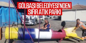 Gölbaşı Belediyesi tamamen kendi imkanlarıyla sıfır atık parkı kuruyor