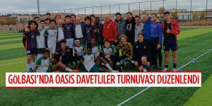 Gölbaşı’nda OASİS Davetliler Turnuvası düzenlendi