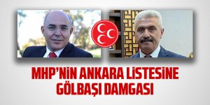 MHP Ankara Listesine Gölbaşı damgası