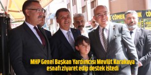 MHP Genel Başkan Yardımcısı Karakaya, Gölbaşı'nda esnafı ziyaret etti