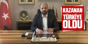 Selim Akceylan: “Kazanan TÜRKİYE oldu