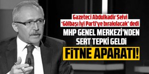 MHP'li isimlerden Abdulkadir Selvi'ye tepki