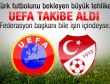 UEFA Türkiye'ye ceza verecek mi