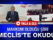 Erdoğan Meclis'te mahkum olduğu şiiri okudu - İzle