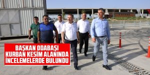 Başkan Odabaşı kurban pazar alanını ziyaret etti