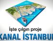 Erdoğan'ın çılgın projesini açıkladı: İstanbul'a 2. boğaz