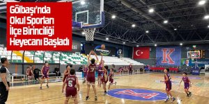 Gölbaşı’nda Okul Sporları İlçe Birinciliği Heyecanı Başladı