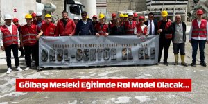 Gölbaşı Mesleki Eğitimde Rol Model Olacak...