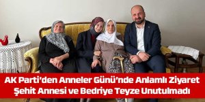 AK Parti’den Anneler Günü’nde Anlamlı Ziyaret