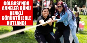 GÖLBAŞI’NDA ANNELER GÜNÜ RENKLİ GÖRÜNTÜLERLE KUTLANDI