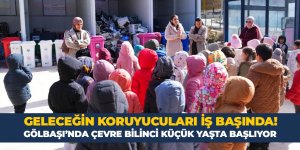 GÖLBAŞI’NDA ÇEVRE BİLİNCİ KÜÇÜK YAŞTA BAŞLIYOR