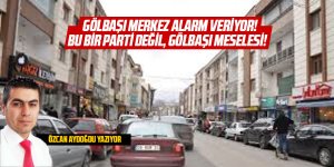Gölbaşı Merkezi Alarm Veriyor!